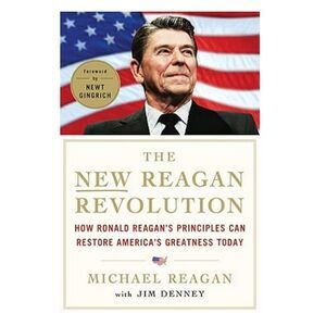 NEW REAGAN REVOLUTION Book by Michael Reagan Jim Denney Nonfiction USA President